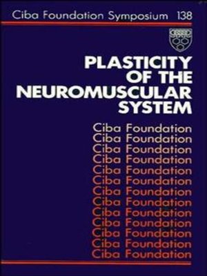 cover image of Plasticity of the Neuromuscular System